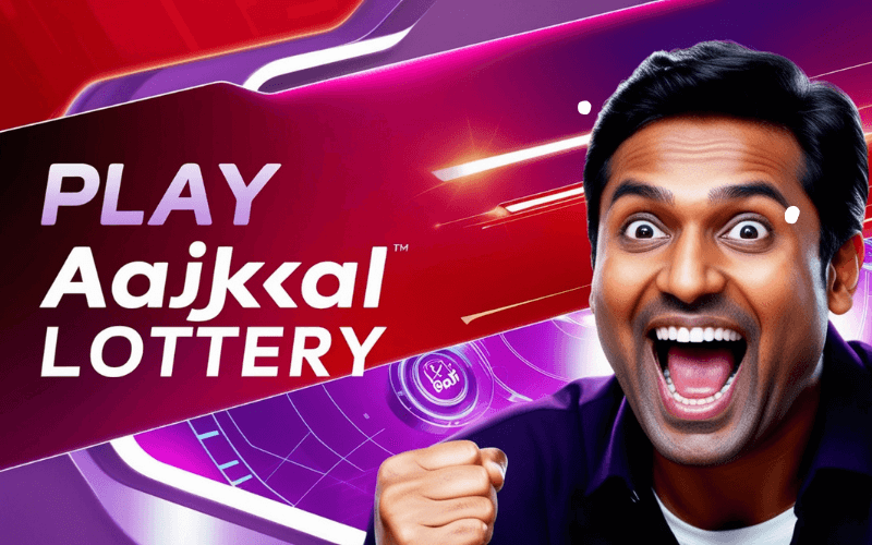 Aajkal Lottery